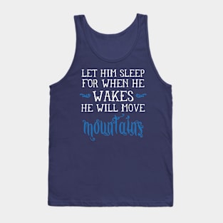 Let him sleep Tank Top